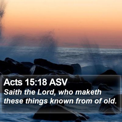 Acts 15:18 ASV Bible Verse Image
