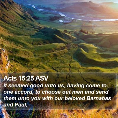 Acts 15:25 ASV Bible Verse Image