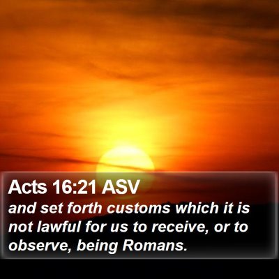 Acts 16:21 ASV Bible Verse Image