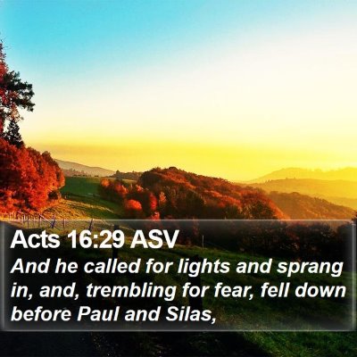 Acts 16:29 ASV Bible Verse Image