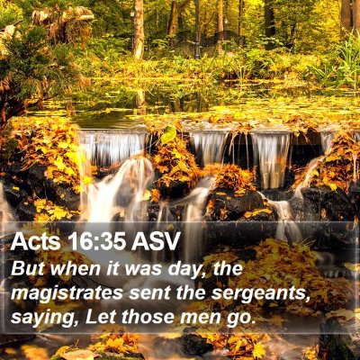 Acts 16:35 ASV Bible Verse Image