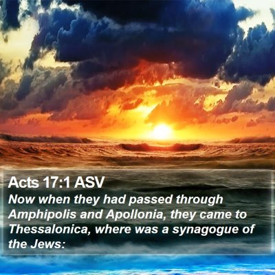 Acts 17:1 ASV Bible Verse Image