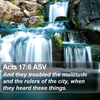 Acts 17:8 ASV Bible Verse Image