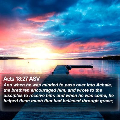 Acts 18:27 ASV Bible Verse Image