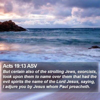 Acts 19:13 ASV Bible Verse Image