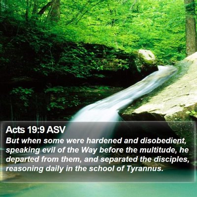Acts 19:9 ASV Bible Verse Image