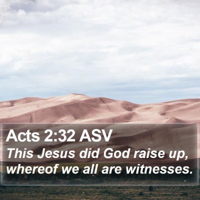 Acts 2:32 ASV Bible Verse Image
