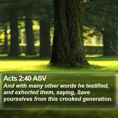 Acts 2:40 ASV Bible Verse Image