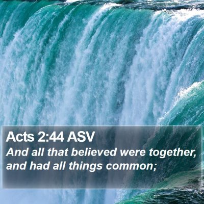 Acts 2:44 ASV Bible Verse Image