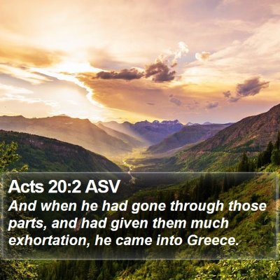 Acts 20:2 ASV Bible Verse Image
