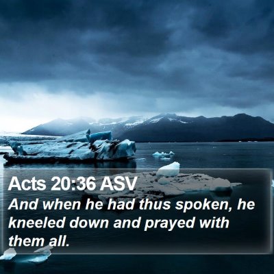 Acts 20:36 ASV Bible Verse Image