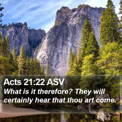 Acts 21:22 ASV Bible Verse Image