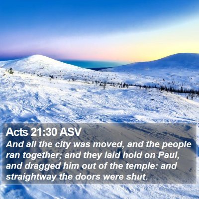 Acts 21:30 ASV Bible Verse Image