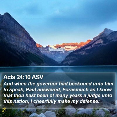 Acts 24:10 ASV Bible Verse Image