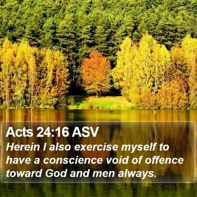 Acts 24:16 ASV Bible Verse Image
