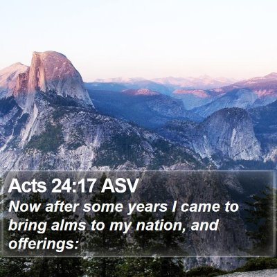 Acts 24:17 ASV Bible Verse Image