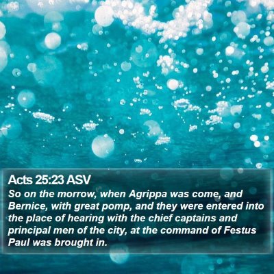 Acts 25:23 ASV Bible Verse Image