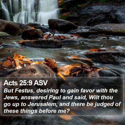 Acts 25:9 ASV Bible Verse Image