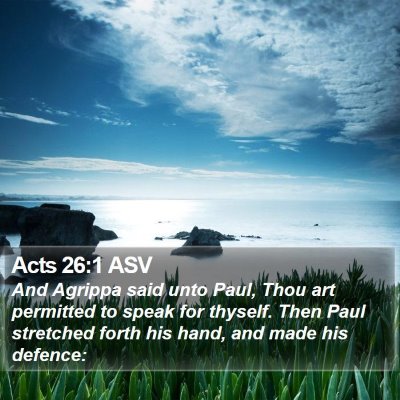Acts 26:1 ASV Bible Verse Image