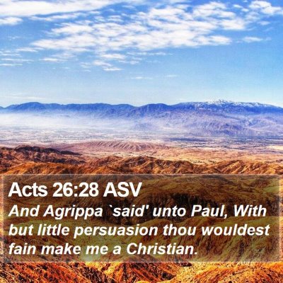 Acts 26:28 ASV Bible Verse Image