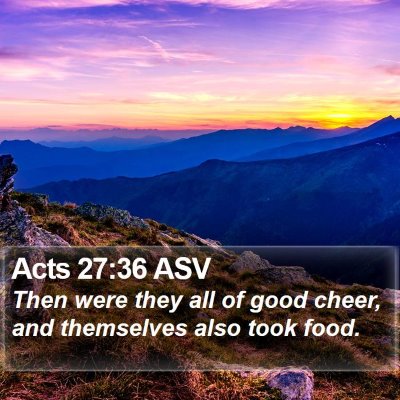 Acts 27:36 ASV Bible Verse Image