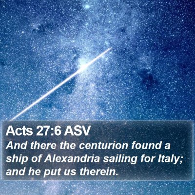 Acts 27:6 ASV Bible Verse Image