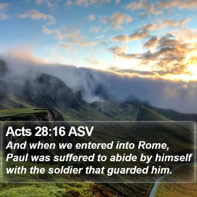 Acts 28:16 ASV Bible Verse Image