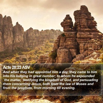 Acts 28:23 ASV Bible Verse Image
