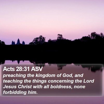 Acts 28:31 ASV Bible Verse Image