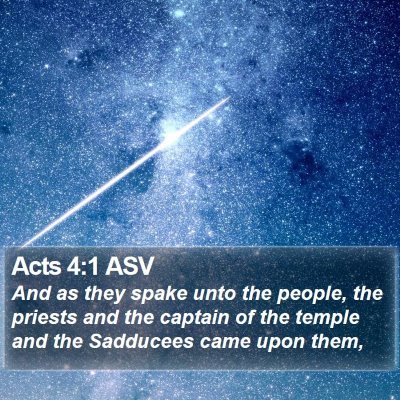 Acts 4:1 ASV Bible Verse Image