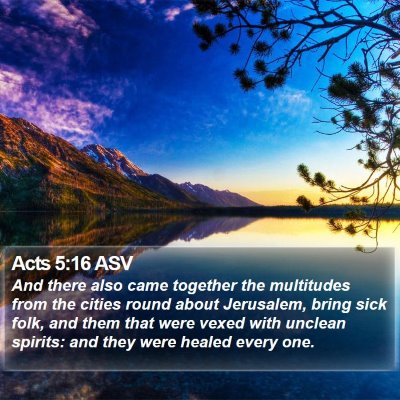 Acts 5:16 ASV Bible Verse Image
