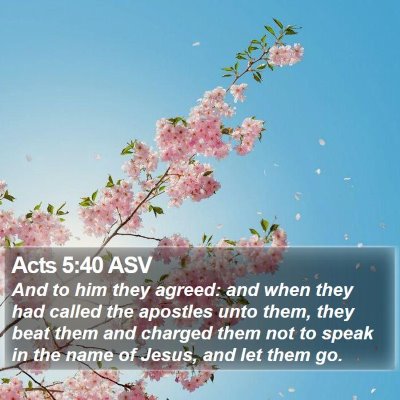 Acts 5:40 ASV Bible Verse Image