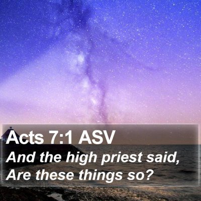 Acts 7:1 ASV Bible Verse Image