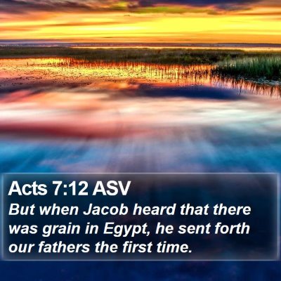Acts 7:12 ASV Bible Verse Image
