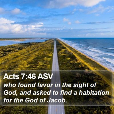 Acts 7:46 ASV Bible Verse Image