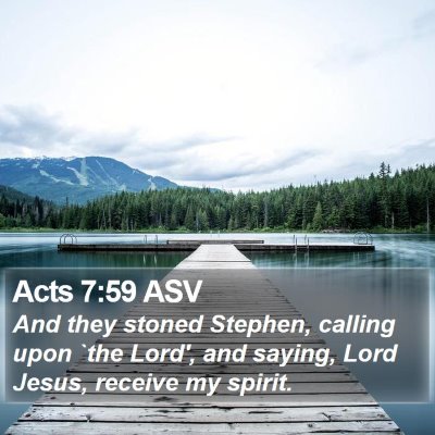 Acts 7:59 ASV Bible Verse Image