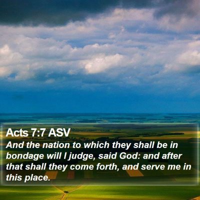 Acts 7:7 ASV Bible Verse Image
