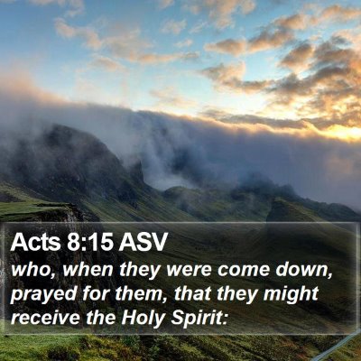 Acts 8:15 ASV Bible Verse Image