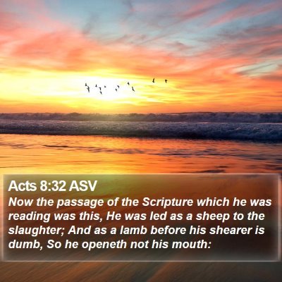 Acts 8:32 ASV Bible Verse Image