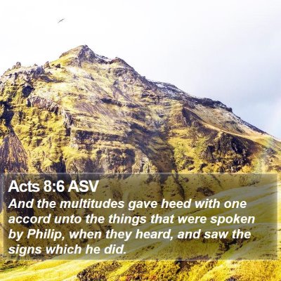 Acts 8:6 ASV Bible Verse Image