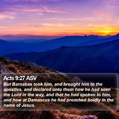 Acts 9:27 ASV Bible Verse Image