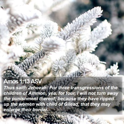 Amos 1:13 ASV Bible Verse Image