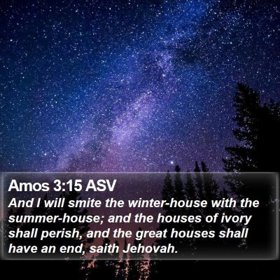 Amos 3:15 ASV Bible Verse Image