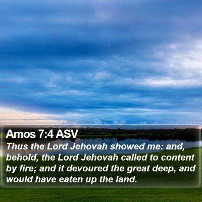 Amos 7:4 ASV Bible Verse Image