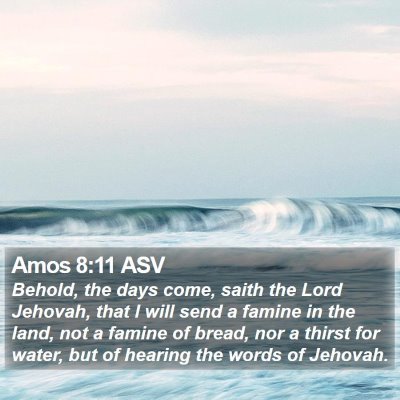 Amos 8:11 ASV Bible Verse Image