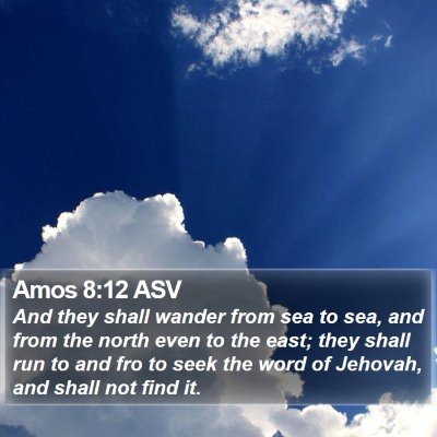 Amos 8:12 ASV Bible Verse Image