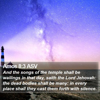 Amos 8:3 ASV Bible Verse Image