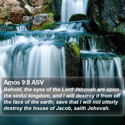 Amos 9:8 ASV Bible Verse Image