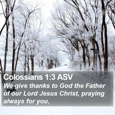 Colossians 1:3 ASV Bible Verse Image