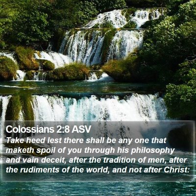 Colossians 2:8 ASV Bible Verse Image